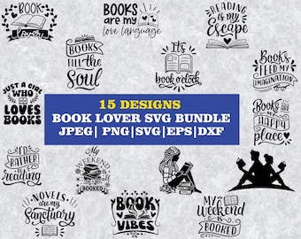 Book Lover SVG Bundle: Reading Quotes, Librarian Design (Digital Download