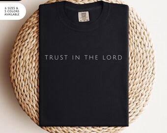 Customized Text Personalized Phrase Your Own Words Minimalist Design Custom Font Tee Comfort Colors 1717 Millennial Faith Religious Present