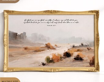 Psalm 63:1 Art Desert Print Scripture Digital Bible Verse Poster Christian Home Decor Modern Faith Art Landscape Wall Art Religious Gift