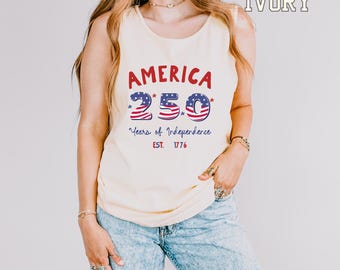 4th of July USA Tank Top Comfort Colors: Patriotic Summer TankTop  America Est. 1776  250 years, Independence Day