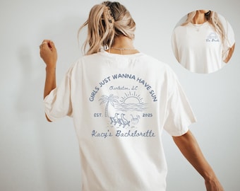 Beach Bachelorette Party Shirt: Girls Just Wanna Have Sun, Custom Bridal Tee