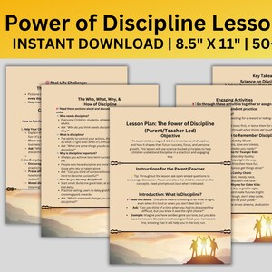 May include: A lesson plan titled "Power of Discipline" with the text "Instant Download" and dimensions of 8.5" x 11". The pages have text and graphics, including the words "Objective" and "Engaging Activities". The lesson plan is designed for parents and teachers.