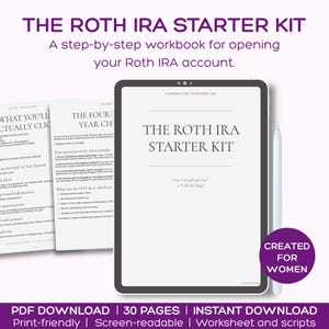 Może przedstawiać: Cyfrowy podręcznik zatytułowany "The Roth IRA Starter Kit" na tablecie z rysikiem. Podręcznik ma na celu pomoc w otwarciu konta Roth IRA. Obraz zawiera również arkusze i tekst "Created for Women."