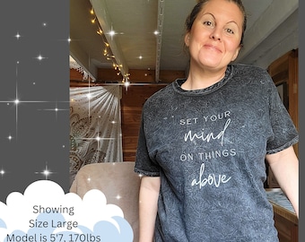 Set Your Mind on Things Above Shirt, Vintage Look Unisex Mineral Wash Short Sleeve T-Shirt, Affirmation Manifestation Mantra Prayer Shirt