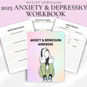 Op de afbeelding: Een printbaar 2025 Angst & Depressie Werkboek met een omslag met een lijntekening van een persoon die met zijn hoofd in zijn handen zit. Het werkboek bevat secties voor activiteiten, dagelijkse planning en het herkaderen van gedachten.