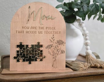 Personalized Mom Puzzle Sign, Mother’s Day Gift from kids, Husband, Grandma Gift, Customized gift, Your are the piece that holds us together