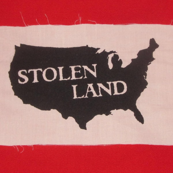 Stolen Land Patch - Indigene Rechte, soziale Gerechtigkeit, Solidarität, Punk Patch, Dekolonisierung, Amerikkka, USA, Anarchie Aufnäher