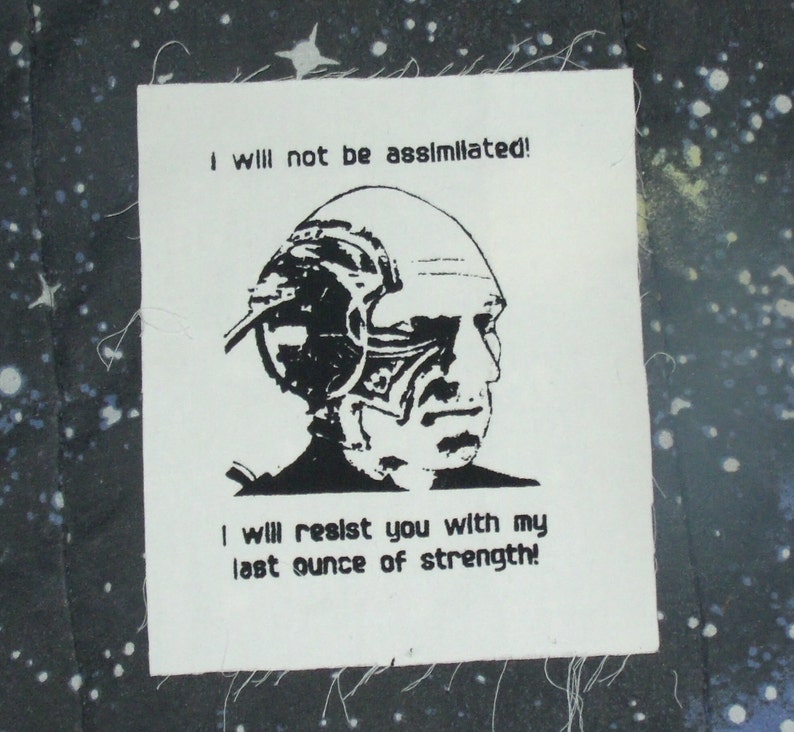 Patch I Will Not Be Assimilated, Picard Borg Black Ink punk patch, star trek patch, captain, locutus, next generation, i will resist image 1