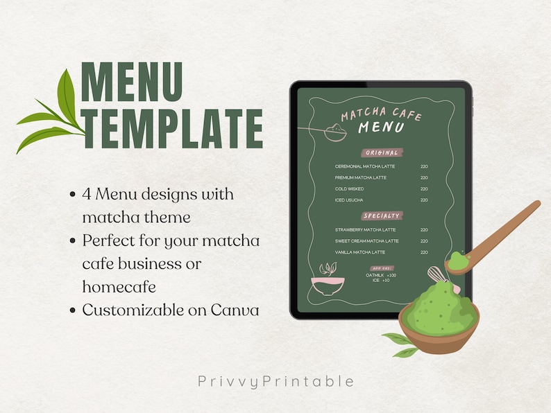 May include: A digital menu template with a matcha theme. The design features a tablet displaying a matcha cafe menu, a wooden spoon with matcha, and a bowl of matcha. Text includes "Menu Template" and "Matcha Cafe Menu."