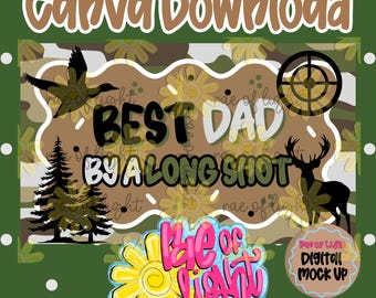 Best Dad Hunting Camo | Editable Canva Banner | Banner Template | Father's Day | 35x60 Banner