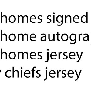 K&ouml;nnte beinhalten: Text auf wei&szlig;em Hintergrund: "patrick mahomes signed jersey", "patrick mahome autographed jersey", "patrick mahomes jersey" und "kansas city chiefs jersey".