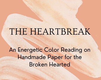 The Heartbreak Energetic Color Reading Painting