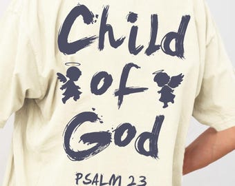 Comfort Colors Child of God T-Shirt: Vintage Christian Tee
