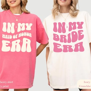 In My Bride Era Shirt, Bridesmaid T shirt, Maid of Honor Shirt, Bridesmaid Proposal Gift, Bachelorette Shirts, Comfort Colors® Bride Shirt