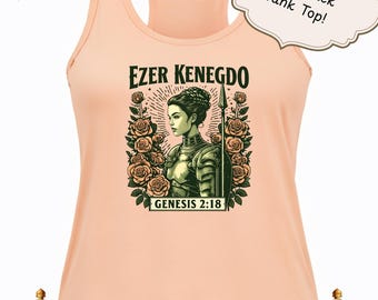 Ezer Kenegdo Hispanic Woman Tank Top - Latina Warrior Bible Verse Shirt - Genesis - Faith Filled Mothers Day Gift - Christian Apparel