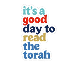 A Good Day to Read the Torah Vinyl Sticker - Messianic Jewish Torah Keeper Decor Hebrew Roots Faith Sticker Bible Study Laptop Sticker