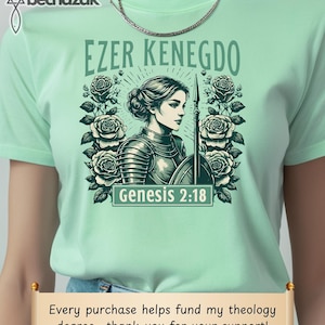 Ezer Kenegdo Warrior T-Shirt - Genesis 2:18 - Biblical Womanhood Messianic Jewish Christian Feminist Strong Women of Faith Shirt image 1