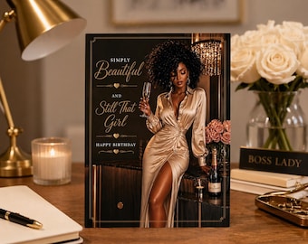 Puede incluir: Tarjeta de cumpleaños con el texto "Simply Beautiful and Still That Girl Happy Birthday". La tarjeta presenta a una mujer con un vestido dorado sosteniendo una copa de champán. El fondo es negro.