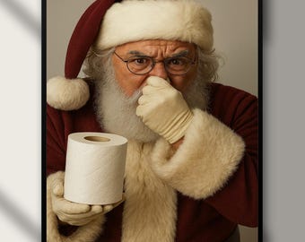 Funny Santa Bathroom Art, Christmas Wall Print, Santa Holding Toilet Paper, Digital Download