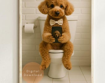 Póster de perro gracioso en el baño: Arte humorístico peculiar para el baño (Descarga digital)