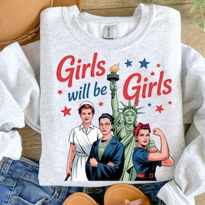 Mädchen werden Mädchen Png sein, starke amerikanische Frauen, Unabhängigkeitstag Geschenk für sie, feministisches Png, starke amerikanische Frauen, feministische Png, Achtung der Rechte