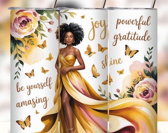 Black Girl Magic Positive Affirmation Tumbler Wrap PNG, 20oz Skinny Tumbler Sublimation, Inspirational Black Woman Quotes Digital Download.