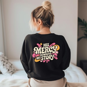 His Mercy Png, Bible Verse Png, Faith Png, Keep You Faith, His Mercy Rewrote My Story Png, Boho Christian Png, Bible Sublimation Png.
