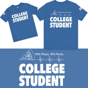 UBUpeeps College Student Gift Unisex Jersey Tee |  90 percent Pizza. 10 percent Panic. | with White Art