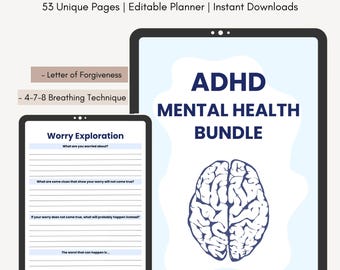 May include: A digital planner bundle for people with ADHD. The cover features a blue brain graphic and the text "ADHD Mental Health Bundle". The bundle includes 53 unique pages, is editable, and includes instant downloads. A sample page is shown with the title "Worry Exploration" and a list of questions to help users explore their worries.