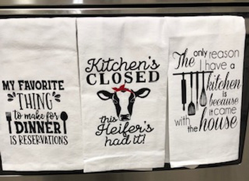 Kitchen Towels with cute sayings Flour Sack Towel White Etsy