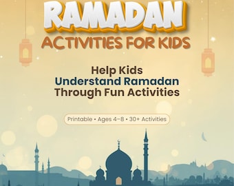 Ramadan Activity Book for Kids | 32 Islamic Printable Pages | Ages 4–8