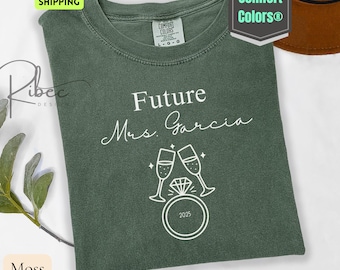 Personalized Future Mrs. T-shirt: Comfort Colors Engagement Gift