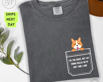 Funny Corgi Shirt Comfort Colors Cute pocket dog tee for pet lovers. Perfect Corgi mom gift and  cozy everyday animal tee!
