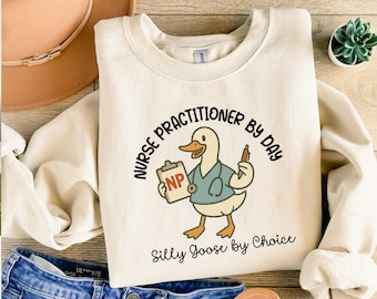 Funny Nurse Practitioner T-Shirt: Silly Goose NP Tee gift for christmas