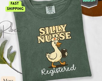 Silly Goose Registered Nurse T-Shirt: Funny RN Student Gift
