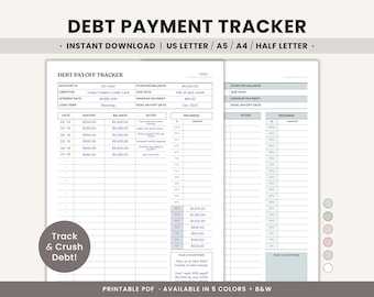 May include: A printable debt payment tracker with a clean, minimalist design. The document includes sections for tracking account details, payment amounts, and progress. The text "DEBT PAYMENT TRACKER" is at the top. The document is available in US Letter, A5, A4, and Half Letter sizes.