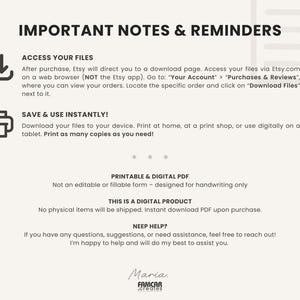 May include: A digital product information sheet with the title "IMPORTANT NOTES & REMINDERS". It includes instructions on accessing files, saving, and printing. The text also states that it is a digital PDF and no physical items will be shipped.