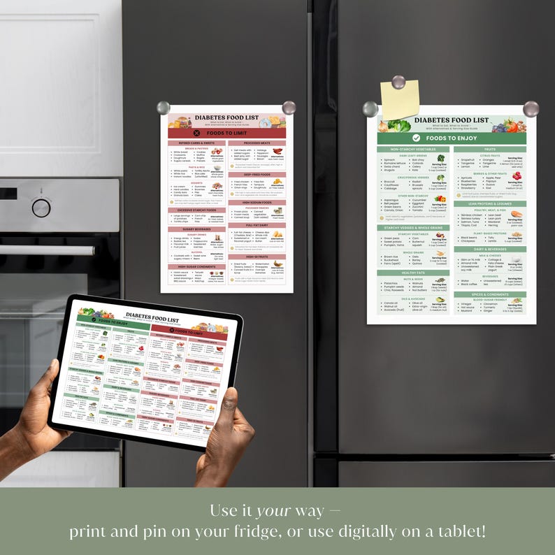 Colorful ‘Foods to Enjoy vs. Foods to Limit’ printable chart pinned to a refrigerator door with magnets, next to tablet screen displaying the minimalist version of the Diabetes Food List PDF, with clear headers and recommended serving size highlights.
