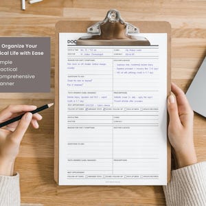May include: A clipboard with a medical form is held by a person. The form includes sections for doctor's advice, prescriptions, and follow-up tasks. A pencil rests on the form, and a laptop is visible in the background. Text on the form includes "Organize Your Medical Life with Ease."