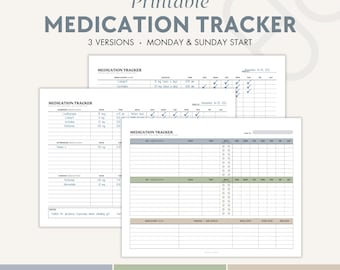 May include: Printable medication tracker with three versions, Monday and Sunday start. The design includes charts for tracking medication schedules, with space for dosage, time, and daily checkmarks. Available in A4 and US Letter sizes.