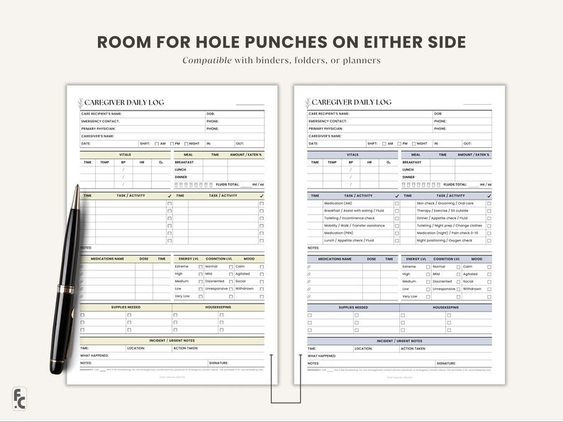 May include: Two caregiver daily log sheets with a black pen on the left. The logs have sections for vital signs, meals, tasks, medications, and notes. Text at the top reads "ROOM FOR HOLE PUNCHES ON EITHER SIDE" and "Compatible with binders, folders, or planners."