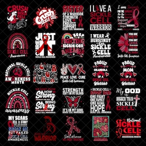 May include: A collection of twenty-five graphic designs on a black background featuring Sickle Cell awareness themes. The designs include text, burgundy ribbons, rainbows, hearts, butterflies, and flowers, all centered around advocacy and support.