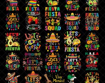 Fiesta PNG Bundle, Cinco De Mayo Designs, Lets Fiesta Quote Art, Mexico Party Clipart, Colorful Fiesta Shirt PNG