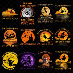 Puede incluir: Una colección de doce diseños gráficos con temas de Halloween que incluyen brujas, calabazas, lunas llenas y siluetas. Cada diseño incluye el texto On a Dark Desert Highway y Cool Wind in My Hair en varias fuentes y paletas de colores naranja, amarillo o morado.