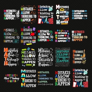 Könnte beinhalten: Eine Sammlung farbenfroher Grafikdesigns mit dem Text "Mistakes Allow Thinking to Happen" und mathematischen Symbolen. Die Designs verwenden verschiedene Schriftarten und Farben auf schwarzem Hintergrund.