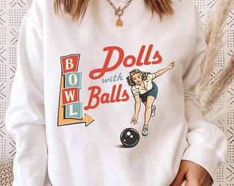 Bowling Shirt, Dolls With Balls Shirt, Retro Bowling Tee, Vintage Pin Up Bowling Graphic, Funny Bowling Shirt Women, Bowling League Shirt