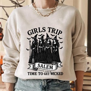Mädchen Reise Salem Hexen Shirt, Trending Unisex T-Shirt, einzigartiges Shirt Geschenk, Zeit, um Wicked Halloween Sweatshirt, Salem Travel Party Hoodie zu erhalten
