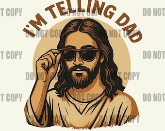 Le digo a papá Jesús PNG - Descarga digital divertida de estilo retro cristiano para diseños de sublimación