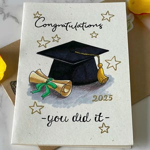 Carte de remise des diplômes 2025, carte de félicitations faite main, casquette de remise des diplômes et conception de diplôme, carte Vous l'avez fait, cadeau promotion 2025