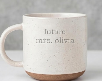Personalised Future Mrs Name Wedding Pottery Mug, Engaged Gifts, Bride to Be Gift Mug, Gift for Couple, Bride, Groom, Wedding Party Decor